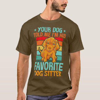 Hund Sitta Walker Sitter Pet Sitters 4 T Shirt