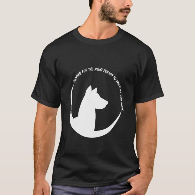 Hund Söker Partner T Shirt (Framsida)