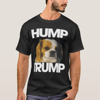 Hund som säger Hump Trump T Shirt