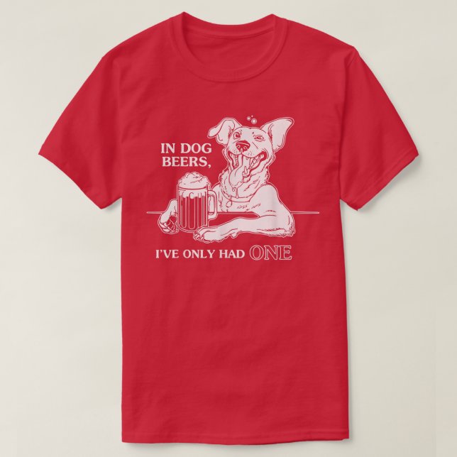 Hund T I Hund har jag bara haft en Shirt (Design framsida)