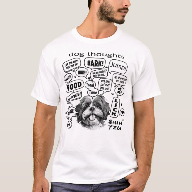 Hund Thoughts - Shih Tzu T Shirt (Framsida)