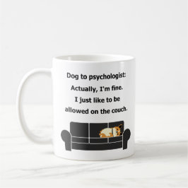 Hund till den roliga humorn för psykologteorisoffa kaffemugg