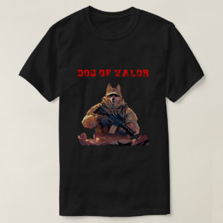 Hund till Valor K9 Militärt arbetande Hundar T Shirt