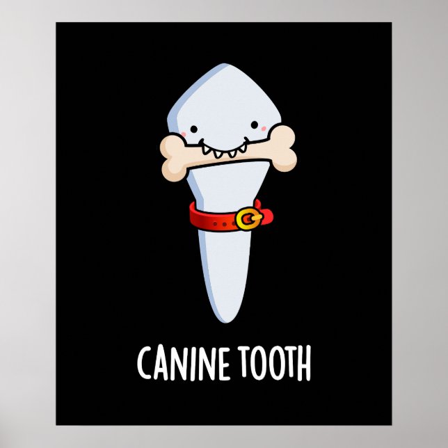 Hund Tooth Funny Dental Pun Mörk BG Poster (Framsidan)