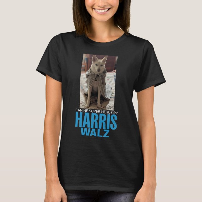 Hund Toppen Heros för Harris/Walz T Shirt (Framsida)