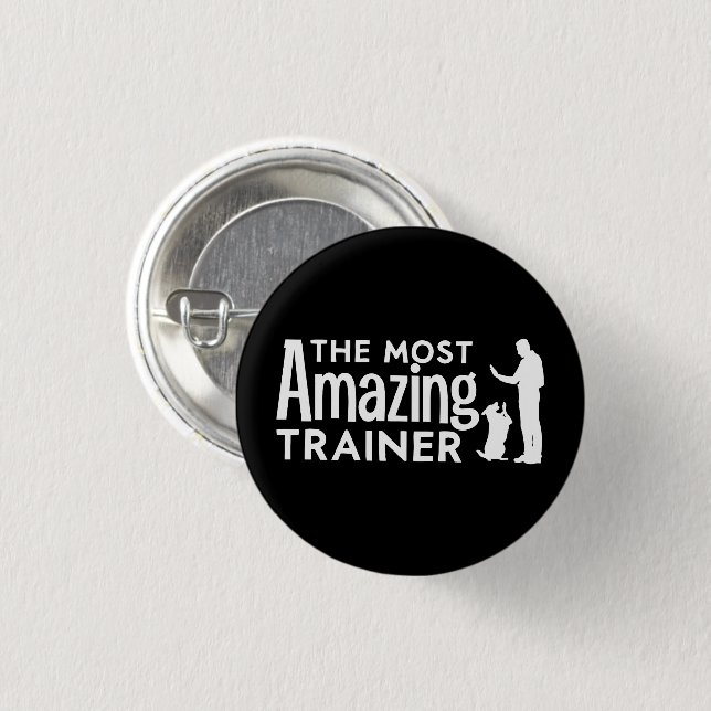 Hund Trainer, de mest Fantastisk utbildare-stilgåv Knapp (Framsida & baksida)