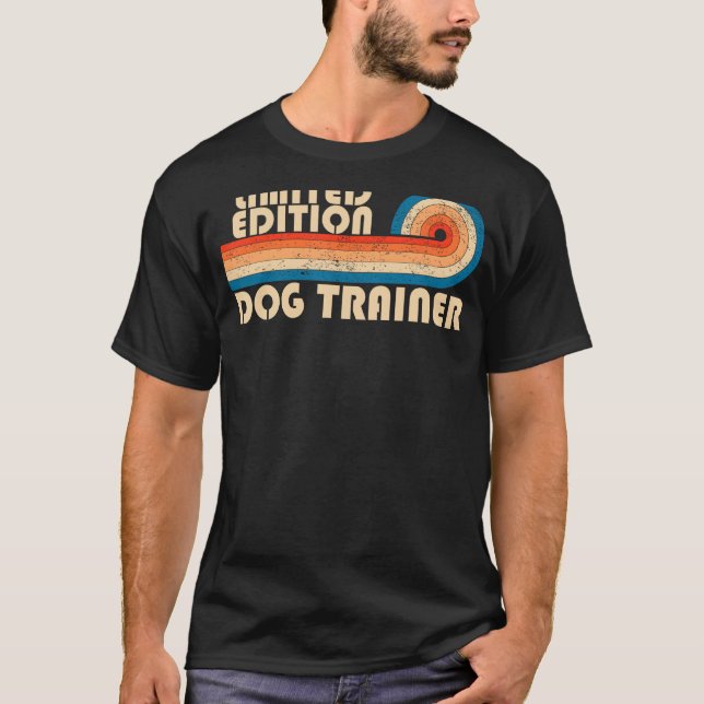 HUND TRAINER Funny Yrke Yrke Yrke Födelsedag Wo T Shirt (Framsida)