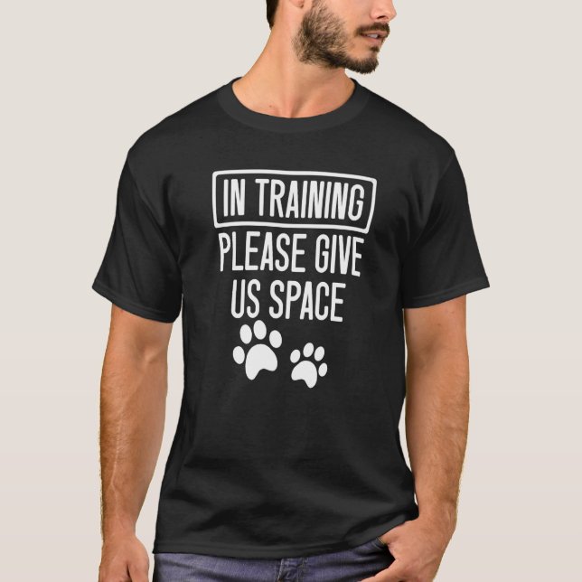 Hund Trainer Tassar Animal in Training, Ge U T Shirt (Framsida)