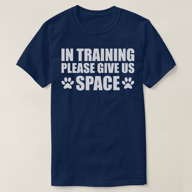 Hund Trainer Under träning ber jag ge oss att anvä T Shirt (Design framsida)