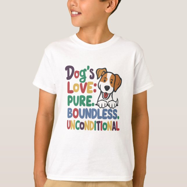 Hund utan villkor för Kärlek T Shirt (Framsida)