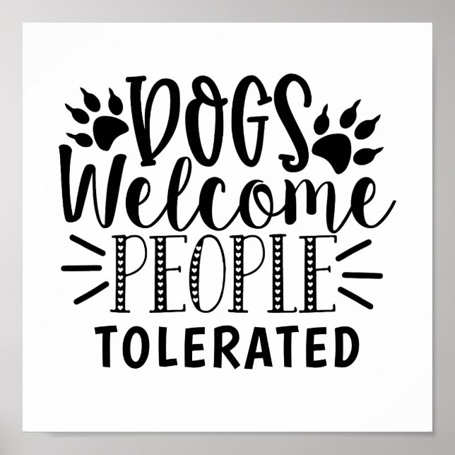 Hund Welcome People Tolerated Typography Dog Humor Poster (Framsidan)