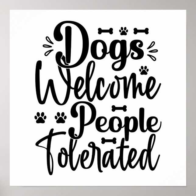Hund Welcome People Tolerated Typography Dog Humor Poster (Framsidan)