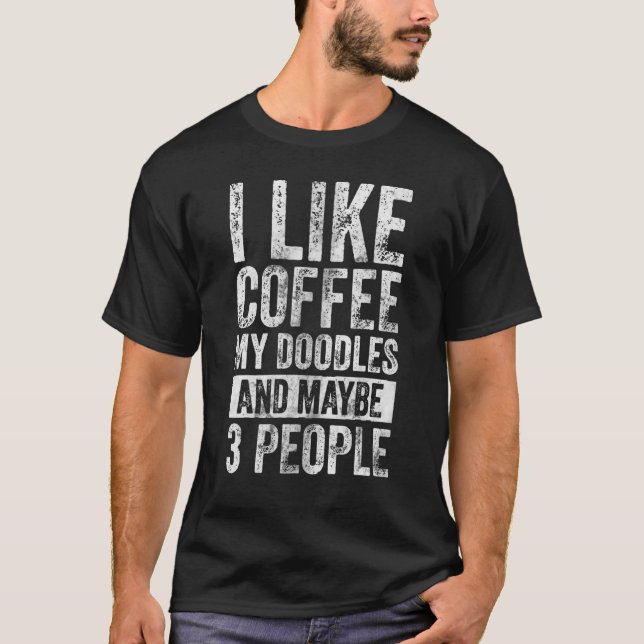 Hundägare gillar jag kaffe i mina dörrar och kansk t shirt (Framsida)