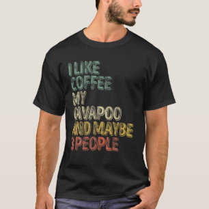 hundägare gillar jag kaffe min Cavapoo och kanske T Shirt