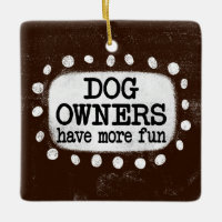 Hundägare har mer Roligt för ornament