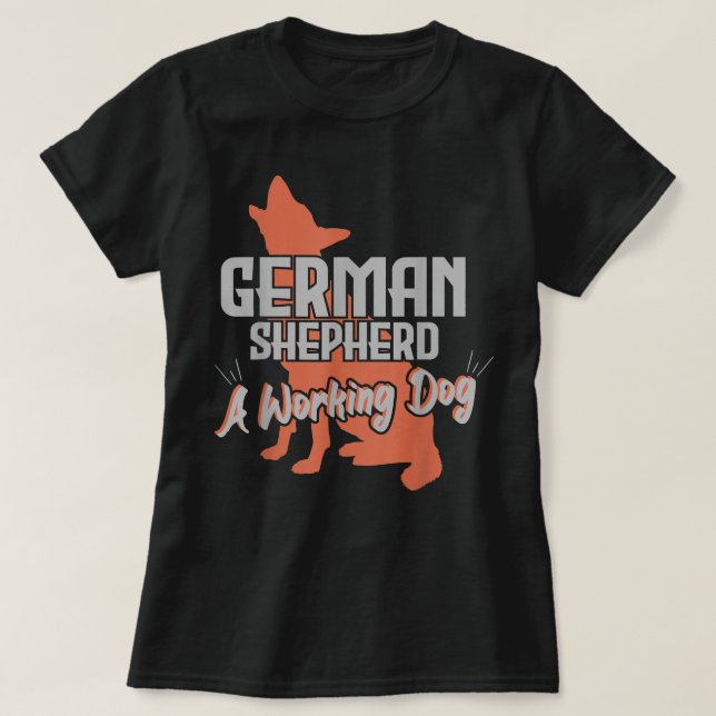 Hundälskare för tyska Shepherd A Working Hund T Shirt (Design framsida)