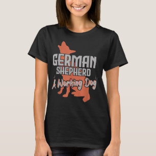 Hundälskare för tyska Shepherd A Working Hund T Shirt