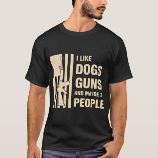 Hundälskare Jag Gillar Hundar Vapen Och Kanske 3 T Shirt