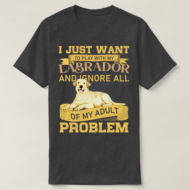 Hundälskare leker med min labrador-notering t shirt (Design framsida)