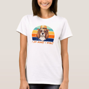 Hundälskare Retro-Vintage Jag gör vad jag vill ha  T Shirt