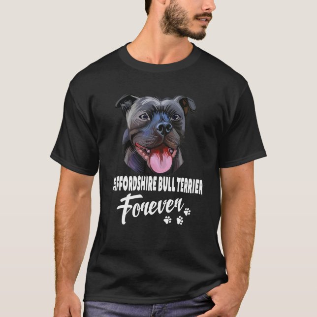 Hundar 365 Stafford Bull Terrier Forever Cute D T Shirt (Framsida)