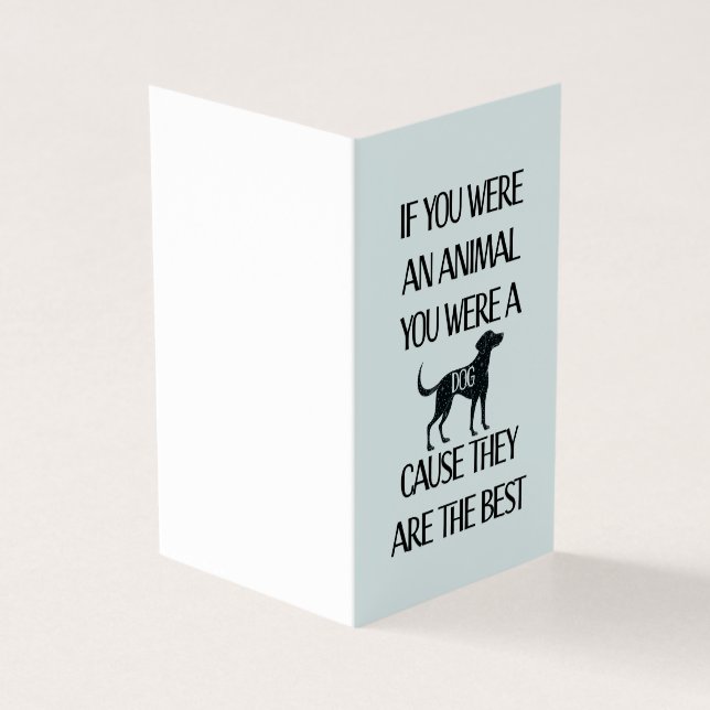 Hundar är det bästa.. Perfekt kort för hund älskar (Utsida)