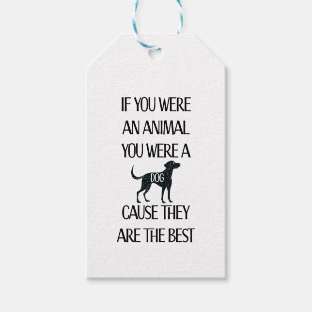 Hundar är det bästa.. Perfektens märkre för hund ä Presentetikett (Framsidan)