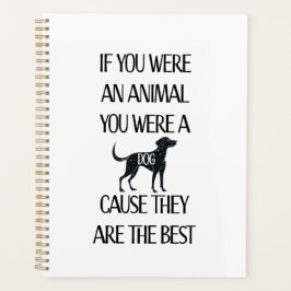 Hundar är det bästa - planering