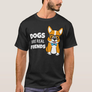Hundar är en riktig vän t shirt