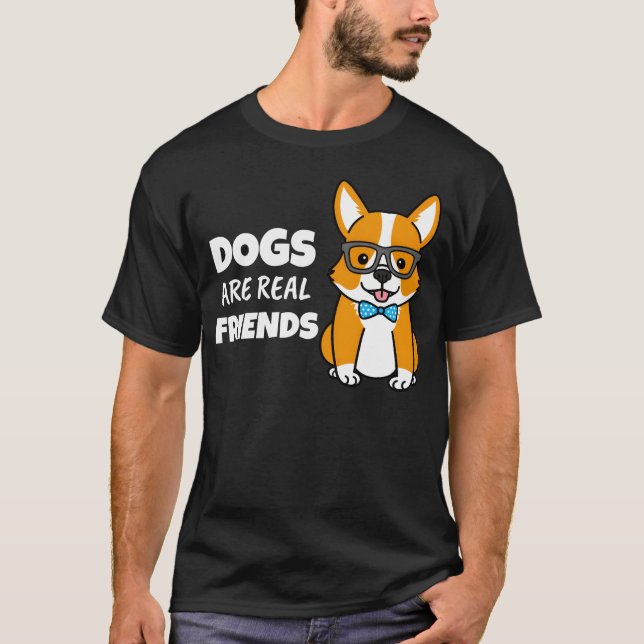 Hundar är en riktig vän t shirt (Framsida)