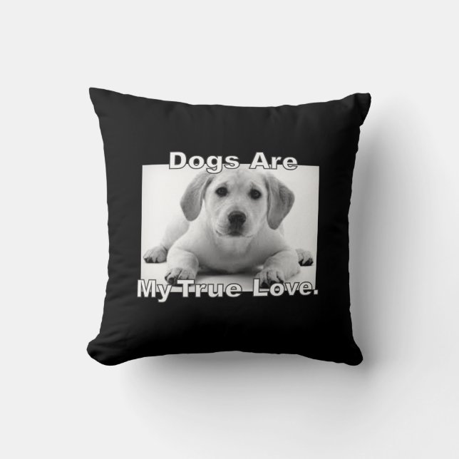 Hundar är min riktiga Love. Kudde (Framsida)