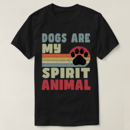 Hundar är mitt andliga djur T-Shirt
