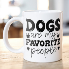 Hundar är mitt favoritfolk Hund Mamma Kaffemugg