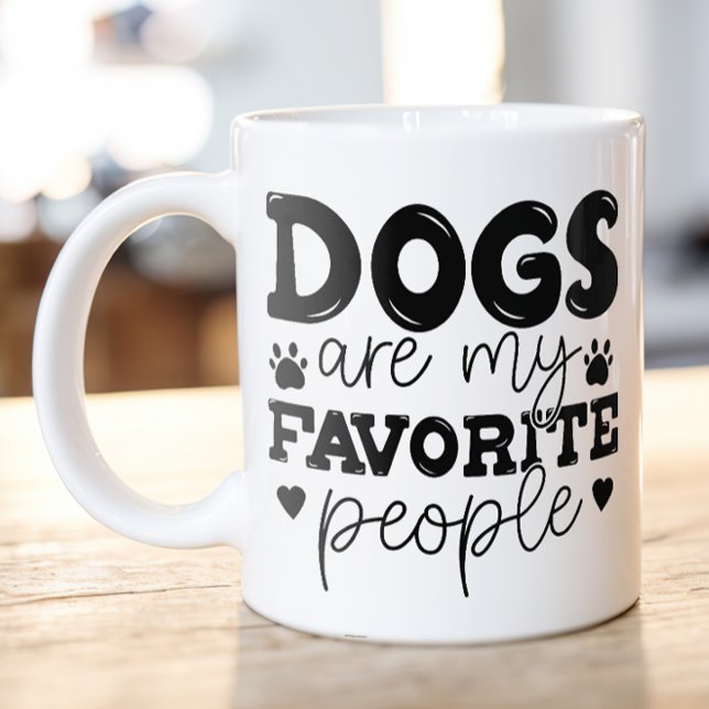 Hundar är mitt favoritfolk Hund Mamma Kaffemugg (Dogs are my favorite people funny coffee mug)