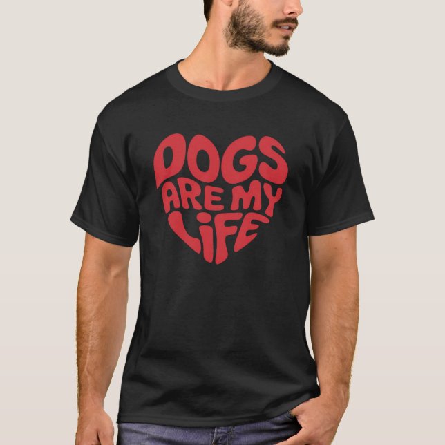 Hundar Är Mitt Liv – Bold Heart Typography Design T Shirt (Framsida)