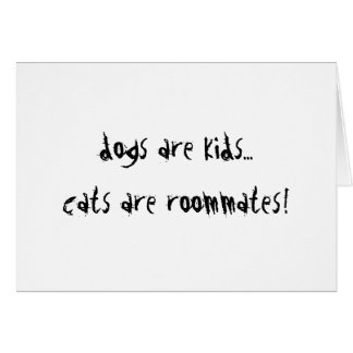 Hundar är ungar hälsningskort