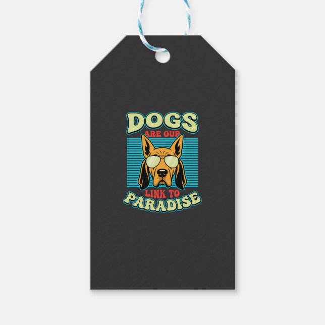 Hundar Är Vår Länk Till Paradiset Retro Vector Presentetikett (Framsidan)