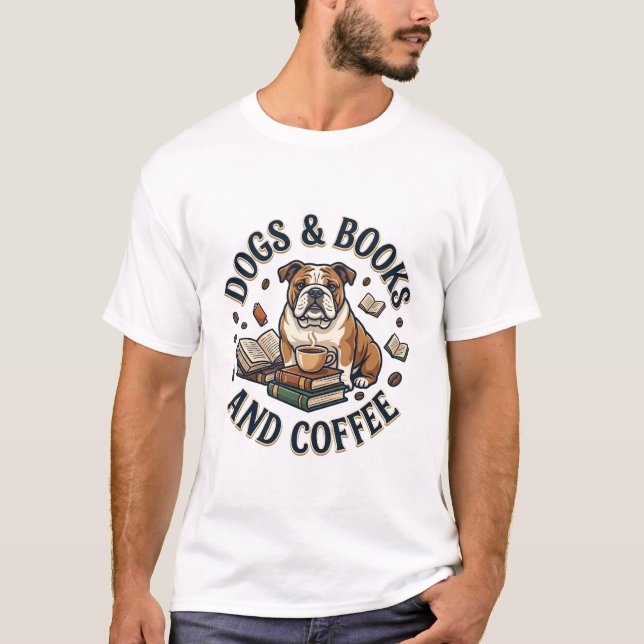 Hundar Böcker Kaffe Bulldog Stack Kopp_1 T Shirt (Framsida)