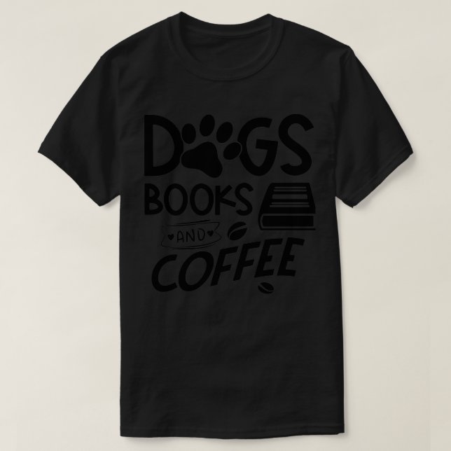 Hundar bokar och kaffe t shirt (Design framsida)