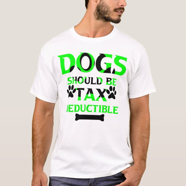 hundar bör vara avdragsgill t shirt (Framsida)