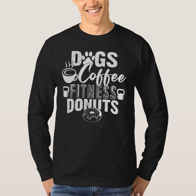 Hundar Coffee Fitness Donuts Gym Foodie Workout Fi T Shirt (Framsida)