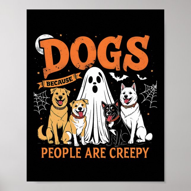 Hundar för att människor är krupigt funna Hallowee Poster (Framsidan)