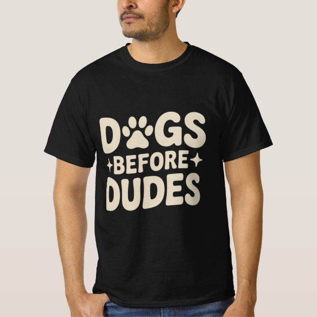 Hundar Före Dudes Shirt T (Framsida)