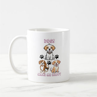 Hundar gör mig Lycklig - Cute Hund älskare Mugg