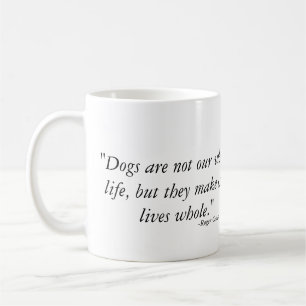 Hundar gör våra liv hela - Weimaraner Kaffemugg