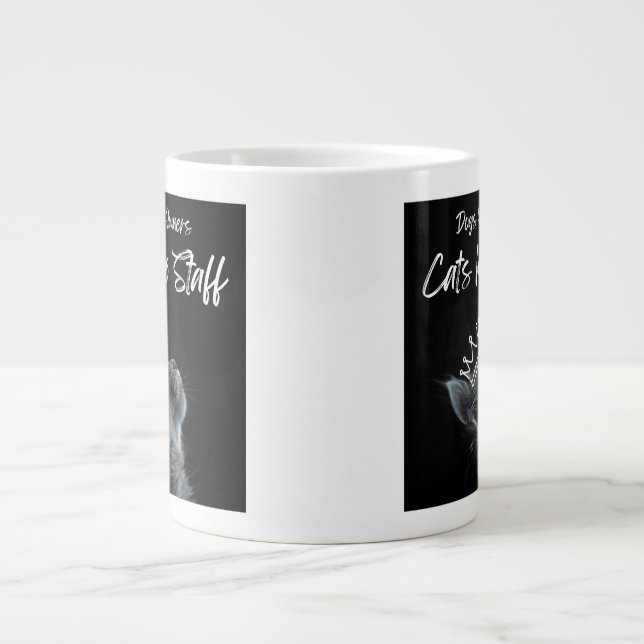 Hundar har ägare, katter har personal jumbo mugg (Framsidan)