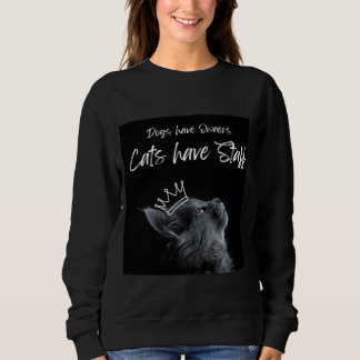 Hundar har ägare, katter har personal t shirt
