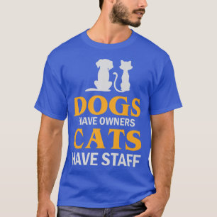 Hundar har ägare som har Hundar-katt och Hundar oc T Shirt