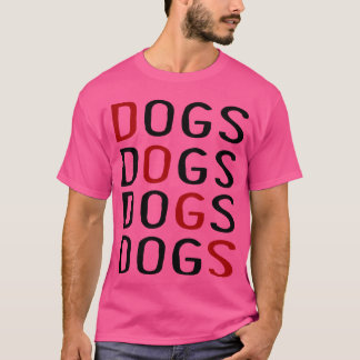 Hundar Hundar Hundar-återvän T Shirt