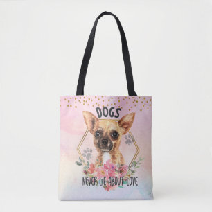 Hundar Ljuger aldrig om Kärlek Chihuahua Tote Bag Tygkasse